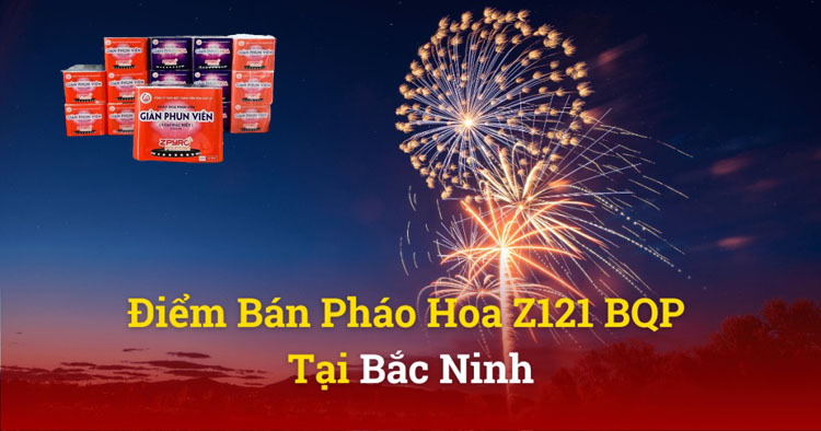 Pháo Hoa Bộ Quốc Phòng Bắc Ninh