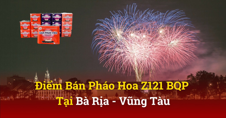 Pháo Hoa Bộ Quốc Phòng tại Bà Rịa Vũng Tàu