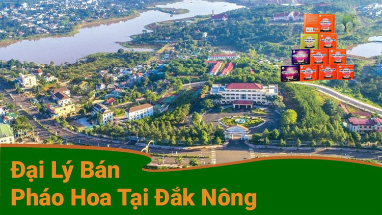 Pháo Pháo Hoa Bộ Quốc Phòng tại Đắk Nông