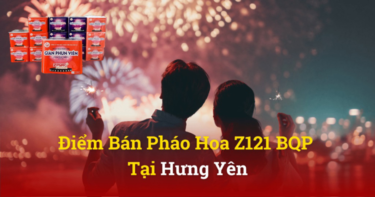 Pháo Hoa Bộ Quốc Phòng tại Hưng Yên