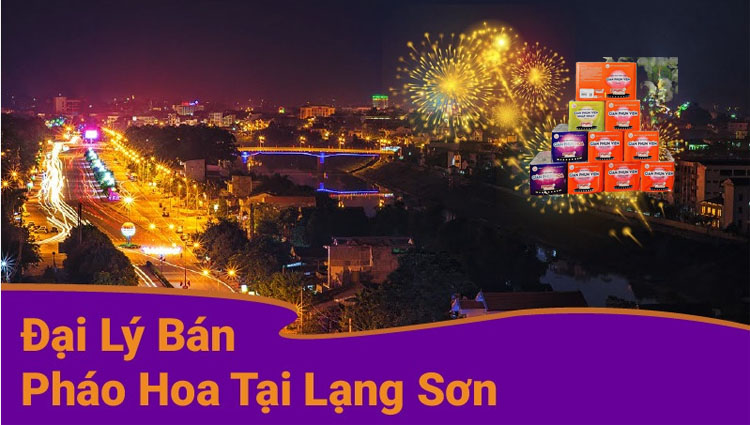 Pháo Hoa Bộ Quốc Phòng tại Lạng Sơn