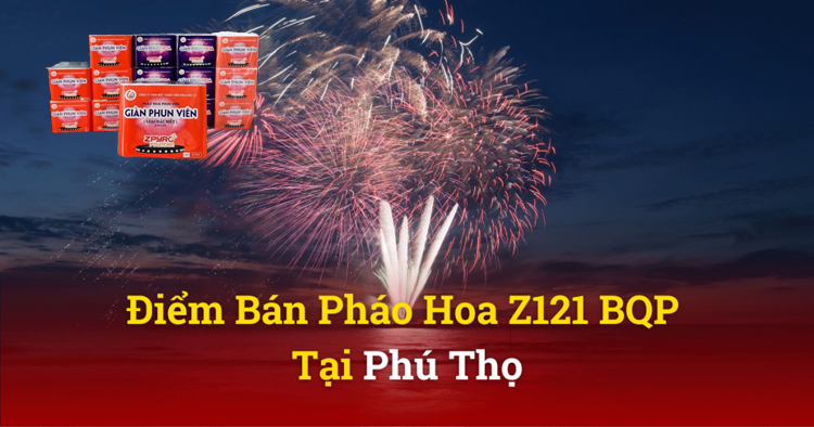 Pháo Hoa Bộ Quốc Phòng tại Phú Thọ