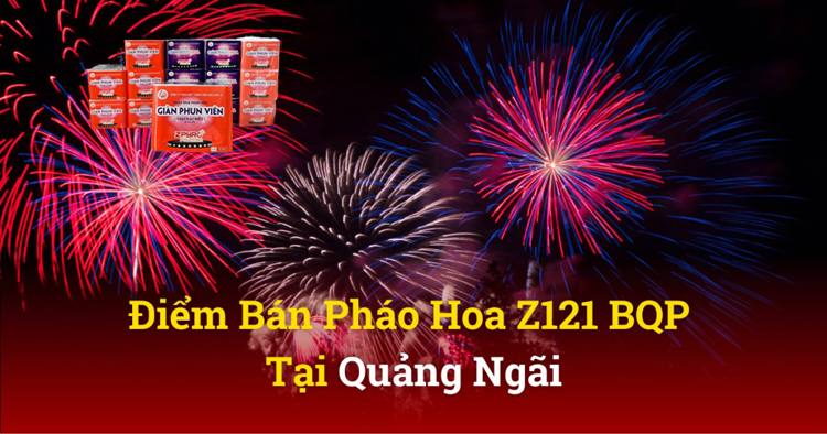 Pháo Hoa Bộ Quốc Phòng tại Quảng Ngãi