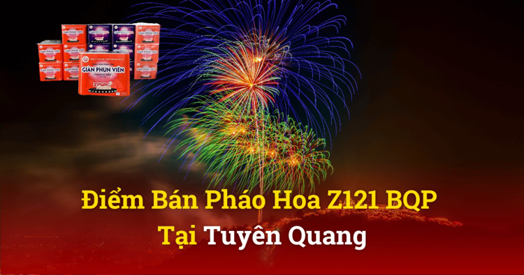 Pháo Hoa Bộ Quốc Phòng tại Tuyên Quang