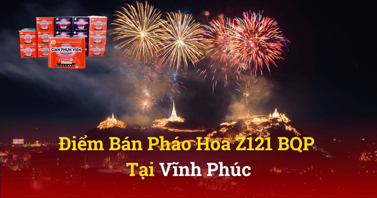 Pháo Hoa Bộ Quốc Phòng tại Vĩnh Phúc