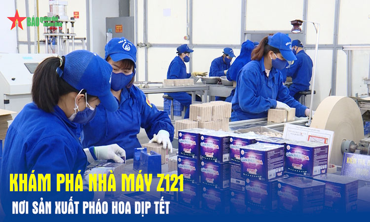 Sản xuất Pháo Hoa tại Nhà máy Z121